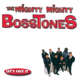 Обложка для The Mighty Mighty Bosstones - Break So Easily