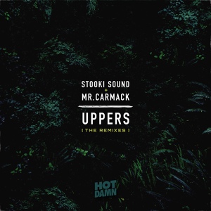 Обложка для Stooki Sound & Mr Carmack - Uppers