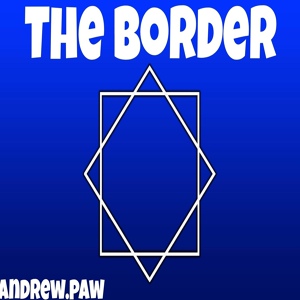Обложка для Andrew.paw - The Border