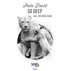 Обложка для Pete Frost - So Deep