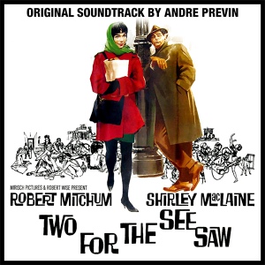 Обложка для Andre Previn / Jackie Cain ( Vocal ) - Song from Two for the See Saw ( Second Chance )