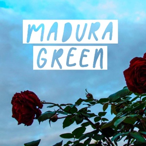 Обложка для Madura Green - Calculated Lie