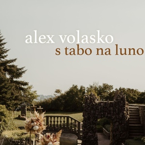 Обложка для Alex Volasko - S tabo na luno