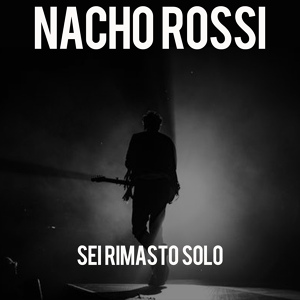 Обложка для Nacho Rossi - Unico