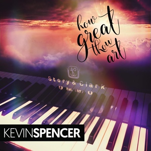 Обложка для Kevin Spencer - Amazing Grace