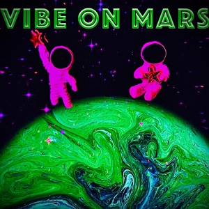 Обложка для VIBE On MARS - Glory to Ní