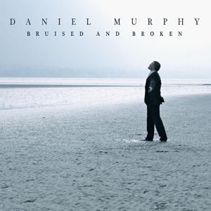 Обложка для Daniel Murphy - Bruised and Broken