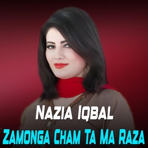Обложка для Nazia Iqbal - Da Wayam Lali ta