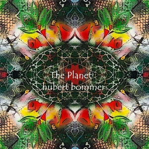 Обложка для Hubert Bommer - The Planet