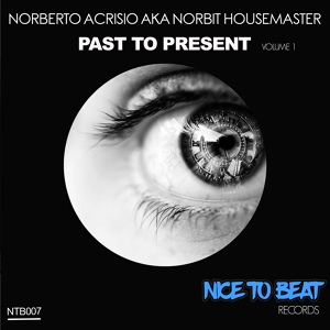 Обложка для Norberto Acrisio aka Norbit Housemaster - Disco Weapons