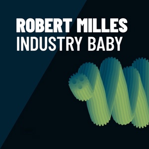 Обложка для Robert Milles - Get Your Soldiers