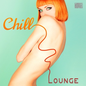 Обложка для Chill Lounge Music Bar - Techno Lounge