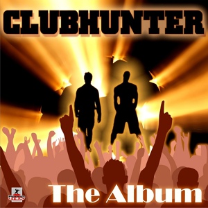 Обложка для Clubhunter - Yesterday