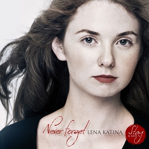 Обложка для Lena Katina - Never Forget