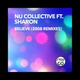 Обложка для Nu Collective feat. Sharon - Believe