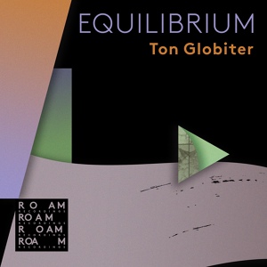 Обложка для Ton Globiter - Equilibrium