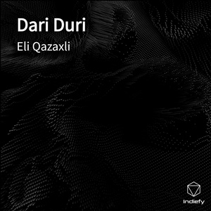 Обложка для Eli Qazaxli - Dari Duri