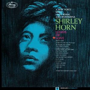 Обложка для Shirley Horn - Loads Of Love