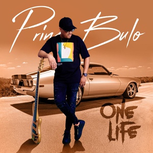Обложка для Prince Bulo feat. Duncan - One Life
