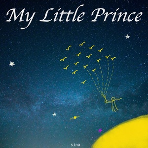 Обложка для Sina 시나 feat. Huh Tae Ung 허태웅, Huh Eun Chae 허은채 - My Little Prince