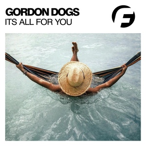 Обложка для Gordon Dogs - Its All For You