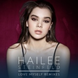 Обложка для Hailee Steinfeld - Love Myself