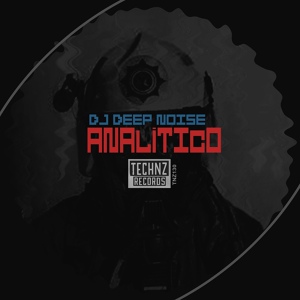 Обложка для DJ Deep Noise - Analitico