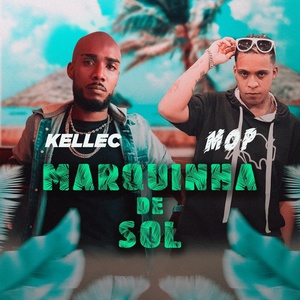 Обложка для Mop, Kellec - Marquinha de Sol