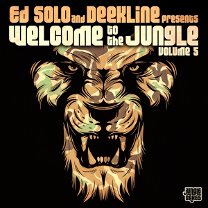 Обложка для Ed Solo, Deekline - Welcome To The Jungle Vol. 5