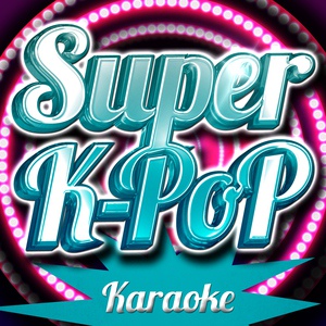 Обложка для Karaoke K-Pop Bar - 인크레더블 Incredible (Originally Performed by Xia 시아) [Karaoke Version]