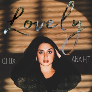 Обложка для ANA HIT, G.Fox - LOVELY