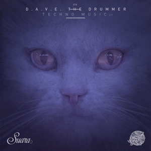 Обложка для D.A.V.E. The Drummer - Techno Music