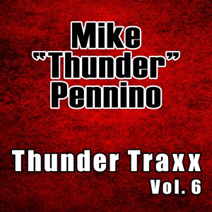 Обложка для Mike "Thunder" Pennino - Electasy