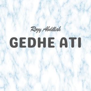 Обложка для Rozy Abdillah - Gedhe Ati