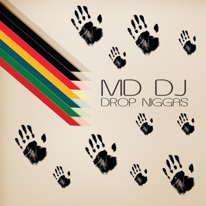 Обложка для MD Dj - Drop Niggas