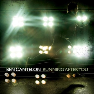 Обложка для Ben Cantelon - Running after you,you are not alone!