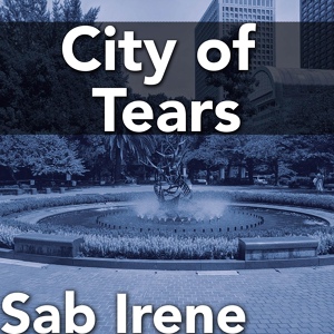 Обложка для Sab Irene - City of Tears (From "Hollow Knight")