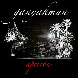 Обложка для Ganyahmun - Apeiron