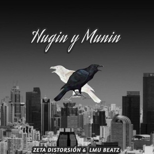 Обложка для Zeta Distorsión, LMU BEATZ - Hugin y Munin