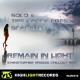 Обложка для Solo, Tiff Lacey pres.Seagate - Remain In Light