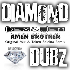 Обложка для Dex & Jem - Amen Brother