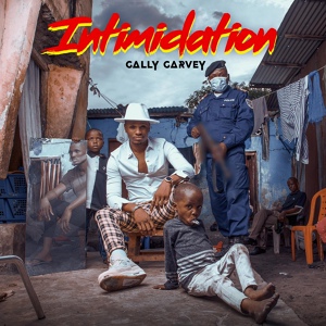 Обложка для Gally Garvey - Intimidation