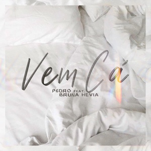 Обложка для P6DRO, Bruna Hevia - Vem Cá