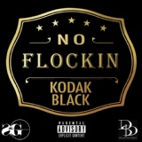 Обложка для Kodak Black - No Flockin'