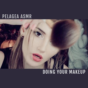 Обложка для Pelagea ASMR - Eye Shadows For You