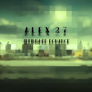 Обложка для Alex 27 - Стеклянное небо