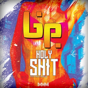 Обложка для LIP - Holyshit