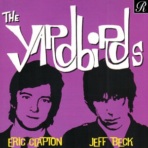 Обложка для The Yardbirds - For Your Love