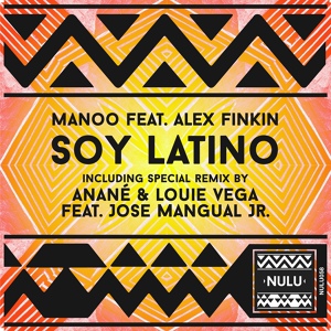 Обложка для Manoo feat. Alex Finkin - Soy Latino
