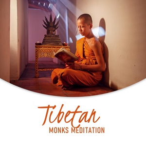 Обложка для Silent Meditation Zone - Tibetan Monks Meditation